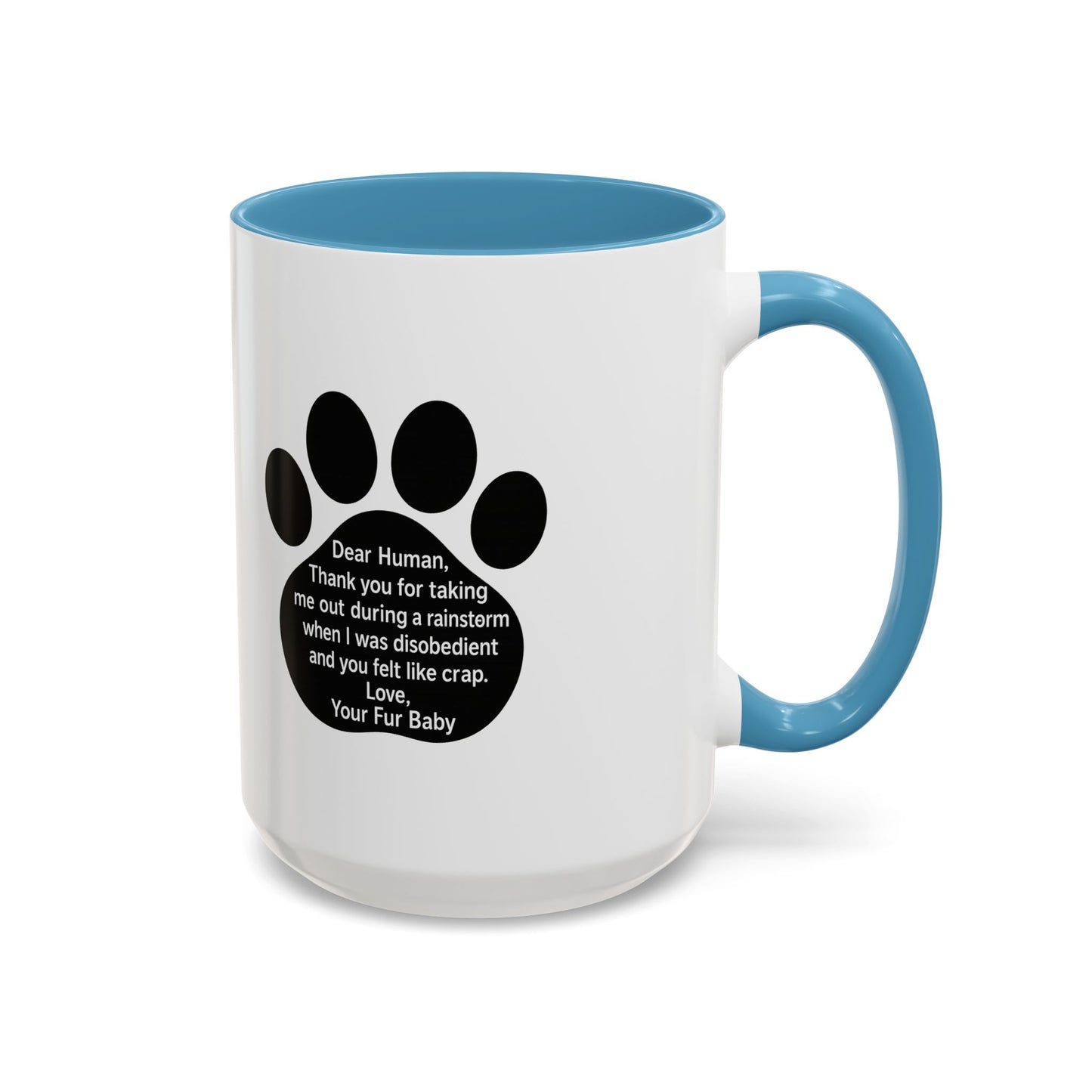 "Dear Human" Pet Humor Accent Mug- Paw Print Coffee Mug —-  15oz