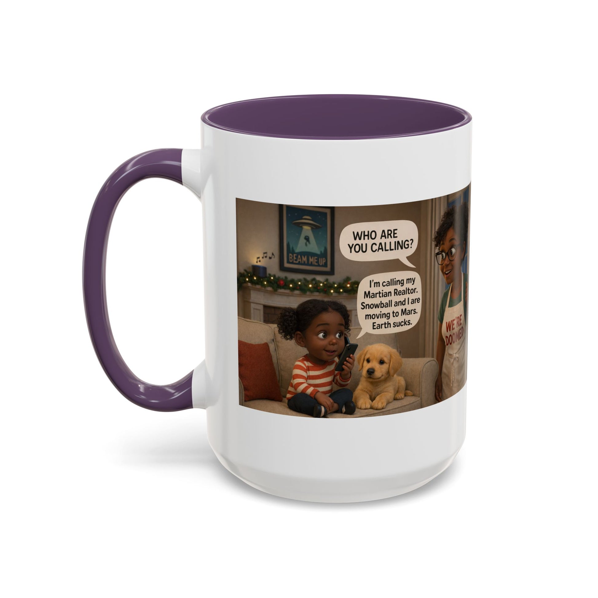 Dog Accent Coffee Mug — 'We're Doomed' Funny Black Mom and Daughter Coffee Cup (15 oz) - Chubby Little Cheeks Co.