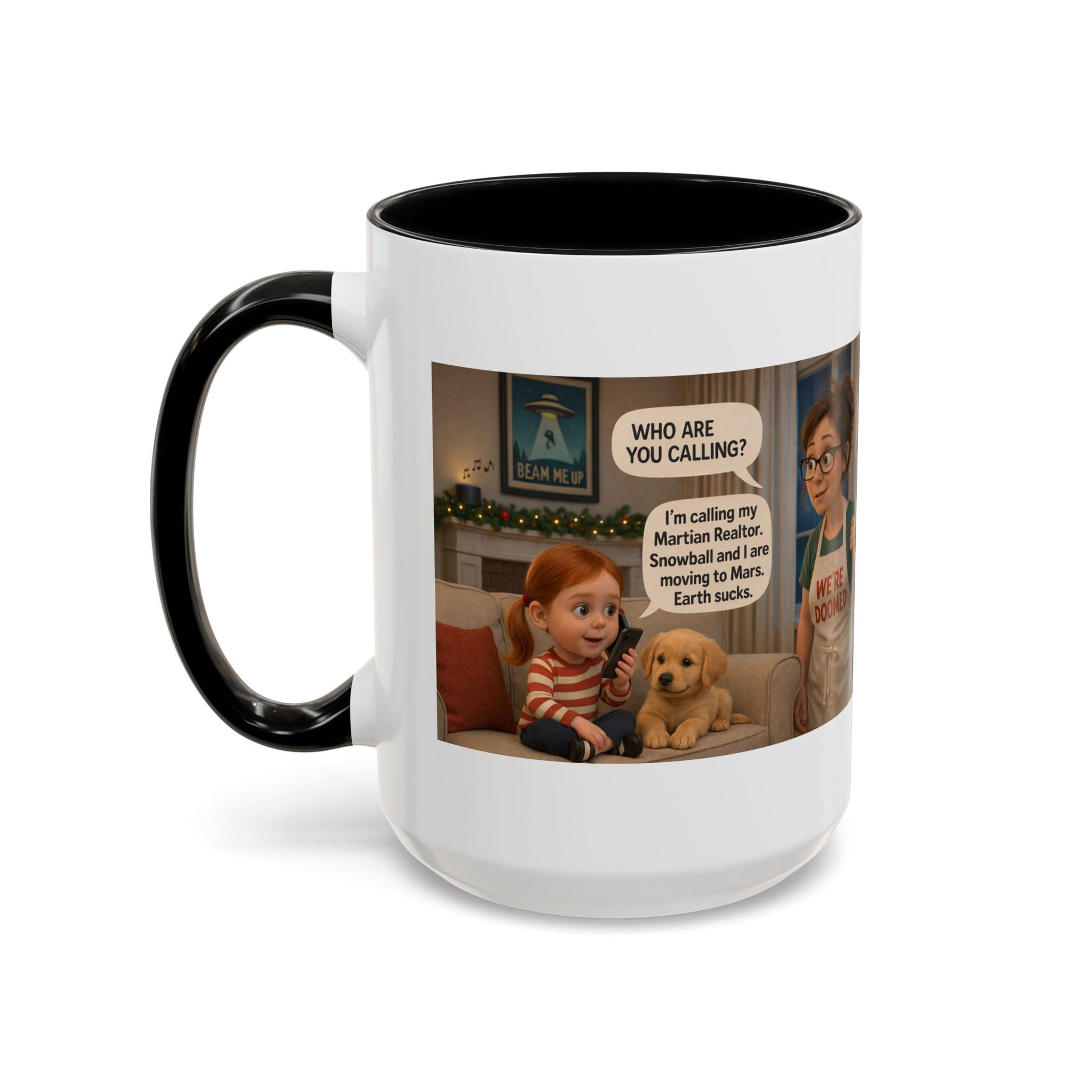 Dog Accent Coffee Mug — Funny "We're Doomed" Cartoon White Mom and Daughter Coffee Cup (15oz) - Chubby Little Cheeks Co.