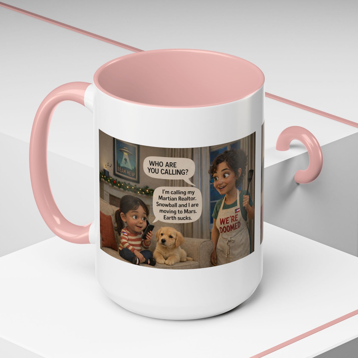 Dog Accent Coffee Mug - Funny Latin Mom and Daughter Cartoon "We're Doomed" Humorous Gift (15oz) - Chubby Little Cheeks Co.
