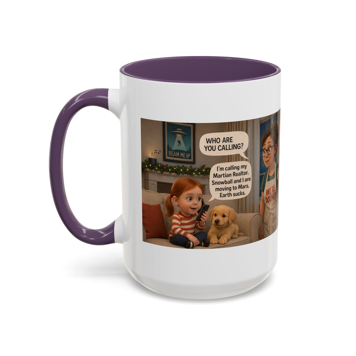 Dog Accent Coffee Mug — Funny "We're Doomed" Cartoon White Mom and Daughter Coffee Cup (15oz) - Chubby Little Cheeks Co.