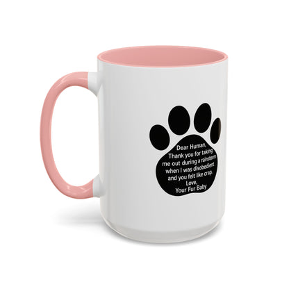 "Dear Human" Pet Humor Accent Mug- Paw Print Coffee Mug —-  15oz