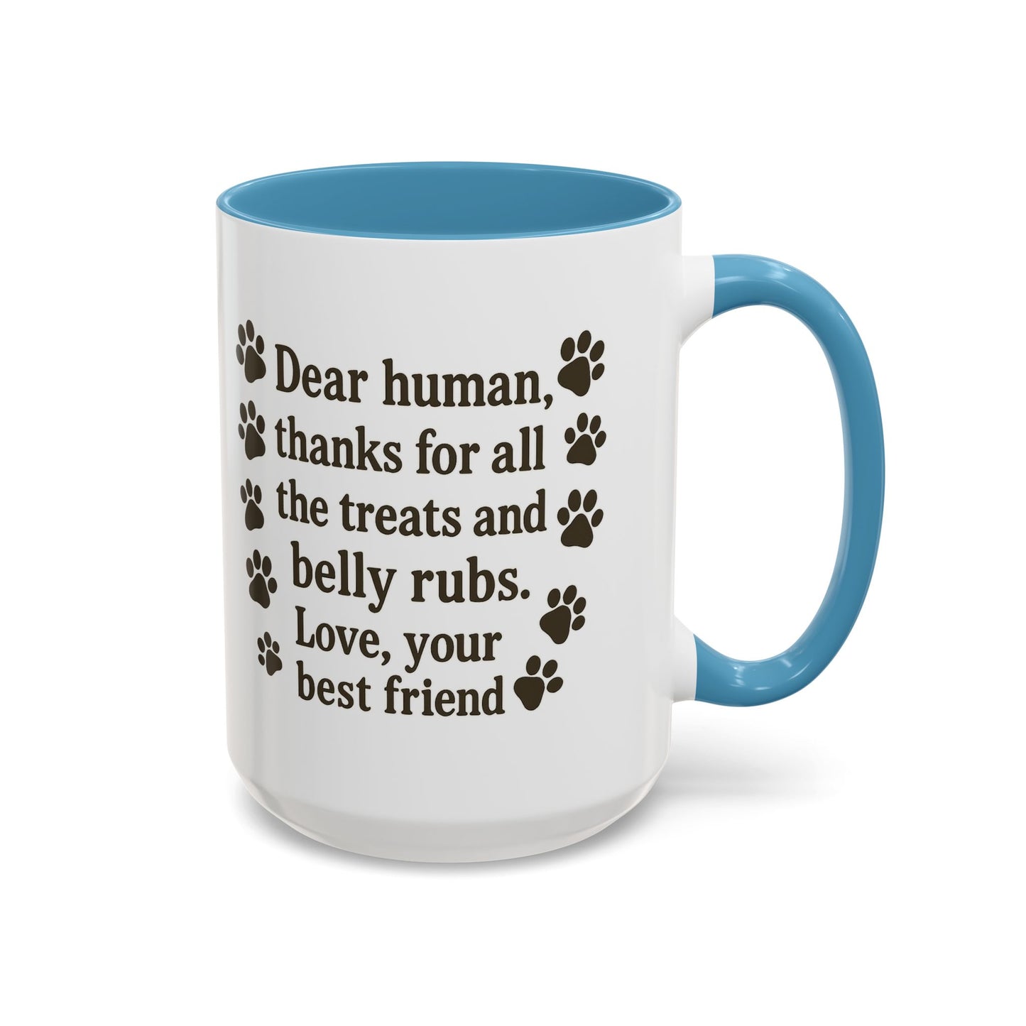 Dear Human Treats & Belly Rubs Mug | Funny Pet Lover Gift