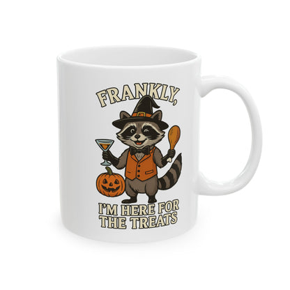 Frankly, I Came For The Treats -Halloween Themed Fun Racoon Ceramic Mug - Chubby Little Cheeks Co.