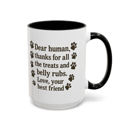 Dear Human Treats & Belly Rubs Mug | Funny Pet Lover Gift
