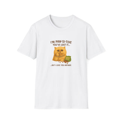 I’m Paw-si-tive You’ve Lost It Cat T-Shirt – Funny Persian Cat With Doggie Treats - Chubby Little Cheeks Co.