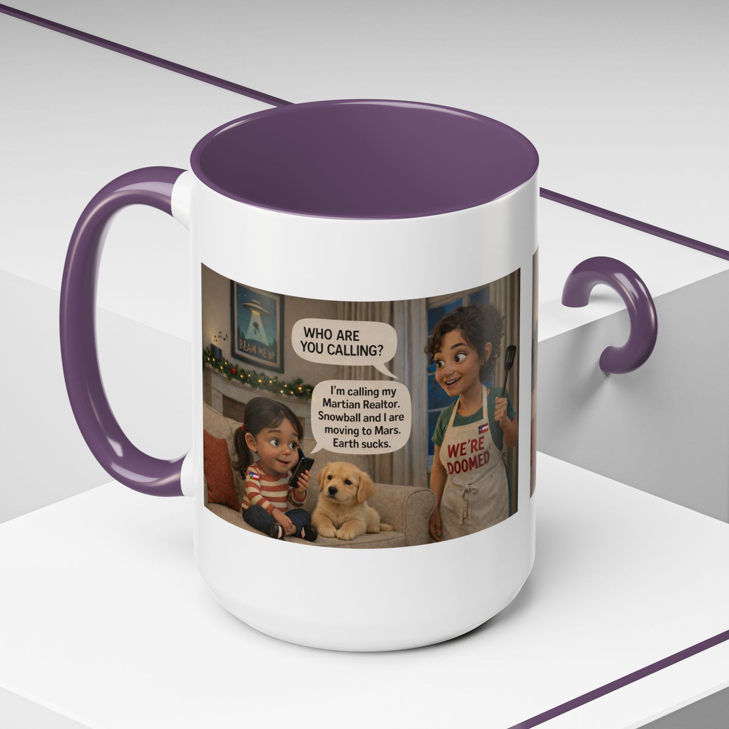 Dog Accent Coffee Mug - Funny Latin Mom and Daughter Cartoon "We're Doomed" Humorous Gift (15oz) - Chubby Little Cheeks Co.