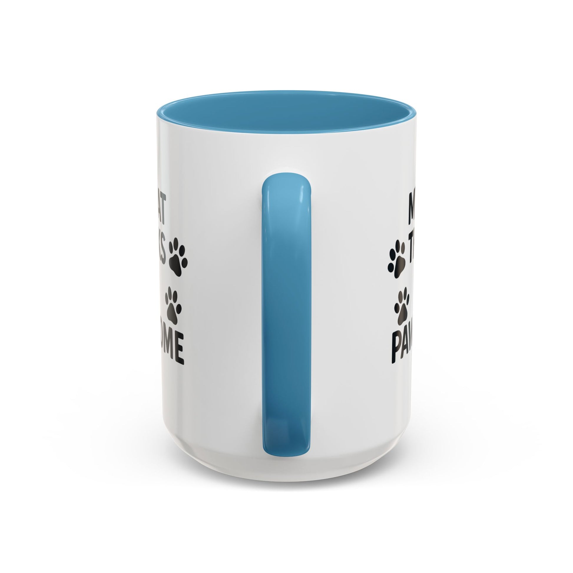 My Cat Thinks I'm Pawesome - Ceramic Mug 15oz - Chubby Little Cheeks Co.